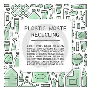 Plastic trash recycling info placard with sample text
