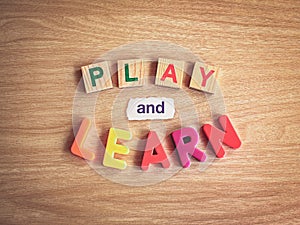 Play and learn