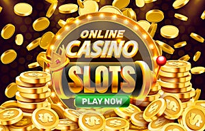 Play now slots golden coins, casino slot sign machine, night jackpot Vegas. Vector