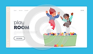 Play Room Landing Page Template. Happy Joyful Children Playing and Jumping In Pool With Colorful Balls, Excited Kids