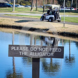 Please Do Not Feed The Alligator Sign