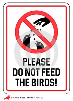 Please Do not feed the birds sign