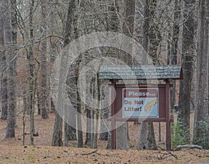 Please Do Not Litter Sign, in Davy Crockett National Forest, Ratcliff, Texas