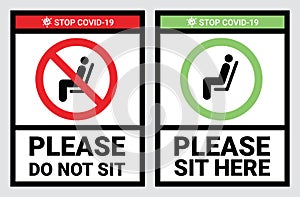 Please do not sit and sit here sign to prevent from Coronavirus or Covid-19 pandemic. Keep distance 6 feet or 2 meters physical