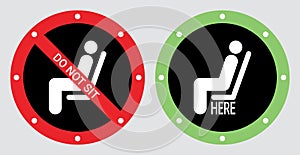 Please do not sit and sit here sign to prevent from Coronavirus or Covid-19 pandemic. Keep distance 6 feet or 2 meters physical