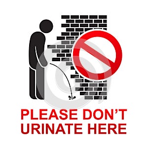 Please don`t urinate here sign.