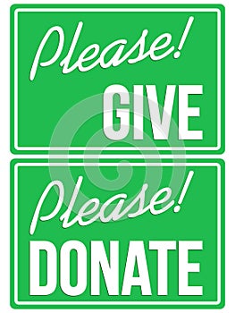 Please Donate and Give Green Sign Set