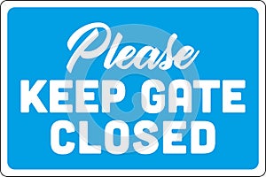 Please Keep Gate Closed Sign | Swimming Pool Signage Vector Template photo