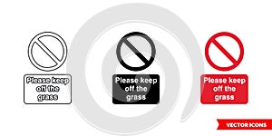 Please keep off the grass prohibitory sign icon of 3 types color, black and white, outline. Isolated vector sign symbol