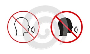 Please Keep the Silence. No Talking Allowed Warning Sign Set. Speaking Is Prohibited Line And Silhouette Icons. Not Loud