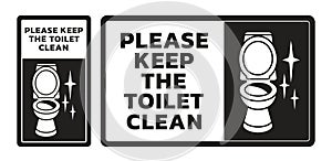 Please keep toilet clean sign. Restroom cleaning reminder label, shiny toilet and cleanup WC information plate vector