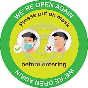 Please put on a mask before entering to the shop vector signage graphic, We`re open again after quarantine, vector illustration