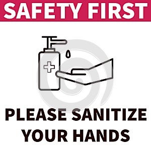 PLEASE SANITIZE YOUR HANDS During this COVID 19 pandemic situation, Coronavirus.