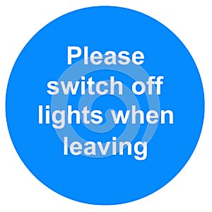 Please switch off lights