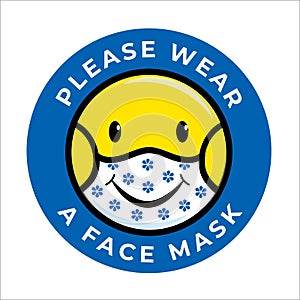 `Please wear a face` mask sign. Face mask logo. Face mask icon.