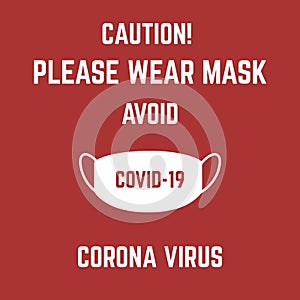 Please wear mask avoid covid-19 corona virus illustration on red background.