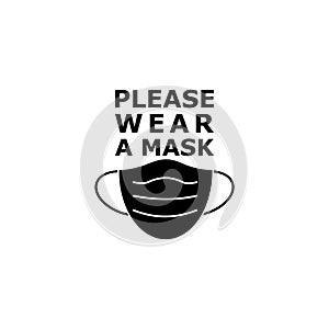 Please wear a mask sign icon Isolated On White Background