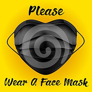 Please Wear a Mask Thank You Warning Sign with a Face Mask Shape and Heart Symbol. Vector Image. Black mask on yellow background