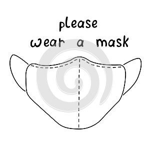 Please wear medical face mask - signage, simple outline illustration and lettering in Doodle style. Measures to reduce risk of