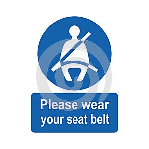 Please wear your seat belt sign or symbol. Vector design isolated on white background