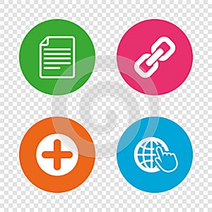 Plus circle and hyperlink signs. File, globe.