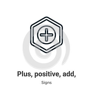 Plus, positive, add, symbol outline vector icon. Thin line black plus, positive, add, symbol icon, flat vector simple element