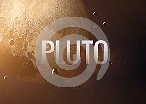 Pluto inspiring inscription on the background of