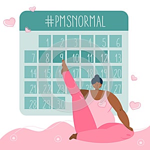 PMS calendar with body positive women do yoga, do sport exercise. The vector illustration about menstrual period with
