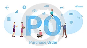 Po purchase order concept with big word or text and team people with modern flat style - vector