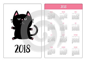 Pocket calendar 2018 year. Week starts Sunday. Black cat icon. Kawaii animal. Cute funny cartoon character. Kitty kitten Baby pet