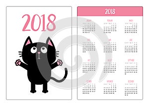 Pocket calendar 2018 year. Week starts Sunday. Black cat looking up ready for a hugging. Open hand paw. Kitty reaching for a hug.