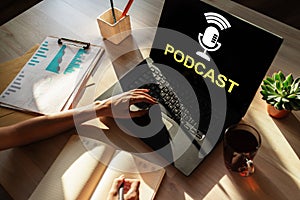 Podcast - audio or video recordings, TV or radio broadcasts, lectures, speeches and other events.