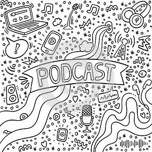 Podcast doodle with computer, microphone, headphones,phone, handwritten lettering. Online education concept and decoration