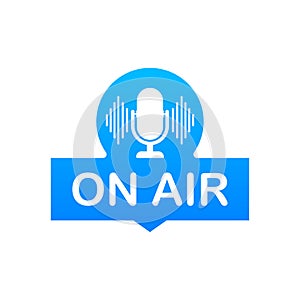 Podcast icon like on air live. Podcast. Badge, icon, stamp, logo. Radio broadcasting or streaming. Vector illustration.