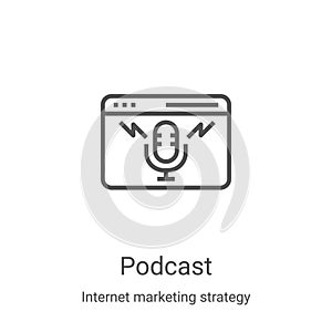 podcast icon vector from internet marketing strategy collection. Thin line podcast outline icon vector illustration. Linear symbol