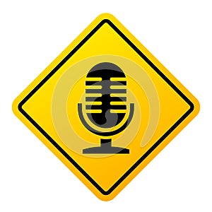 Podcast microphone sign