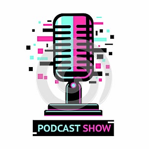 Podcast show icon. Microphone symbol with glitch effect. Sound speaker illustration.