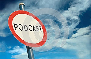 Podcast Sign