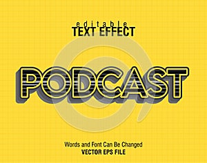 Podcast text effect editable eps format