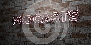 PODCASTS - Glowing Neon Sign on stonework wall - 3D rendered royalty free stock illustration photo
