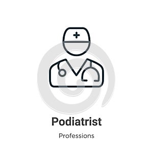 Podiatrist outline vector icon. Thin line black podiatrist icon, flat vector simple element illustration from editable professions