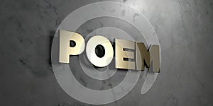 Poem - Gold sign mounted on glossy marble wall - 3D rendered royalty free stock illustration