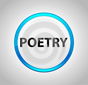 Poetry Round Blue Push Button