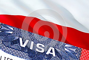 Poland Visa Document, with Poland flag in background. Poland flag with Close up text VISA on USA visa stamp in passport,3D