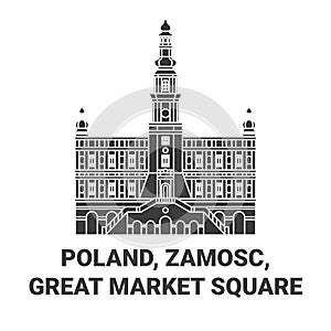 Poland, Zamosc, Great Market Square travel landmark vector illustration