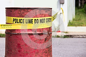 police line do no cross with red barrel to protection crime scene