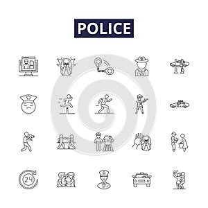 Police line vector icons and signs. Force, Law, Enforce, Patrol, Security, Protect, Officer, Arrest outline vector