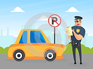 Police Officer Character Stand near Yellow Car Writing Fine, Male Traffic Inspector Safety Control Vector Illustration