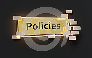 Policies modern golden sign