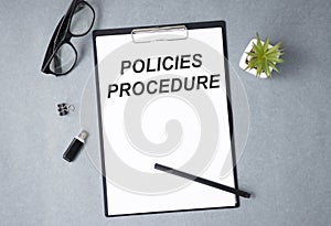 Policy and procedure text concept write